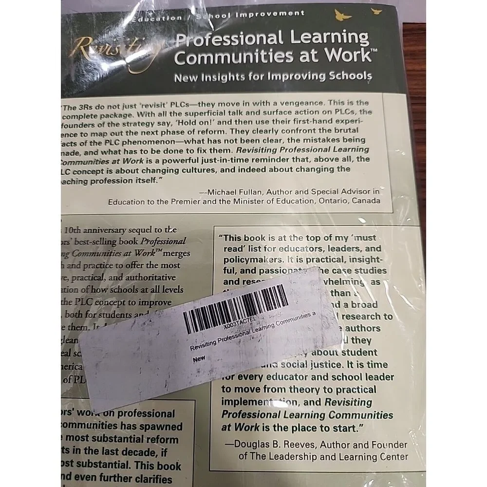 Revisiting Professional Learning Communities at Work : New Insights Institute Ed